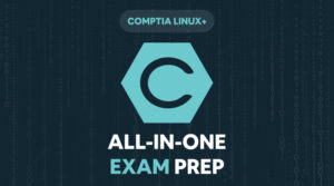 COMPTIA-LINUX+-ALL-IN-ONE-EXAM-PREP