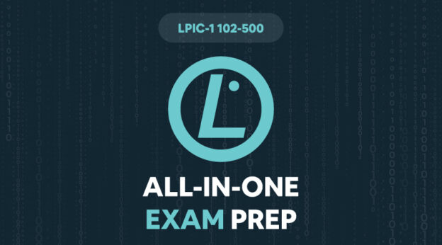 LPIC-1-102-500-EXAM-PREP-ALL-IN-ONE